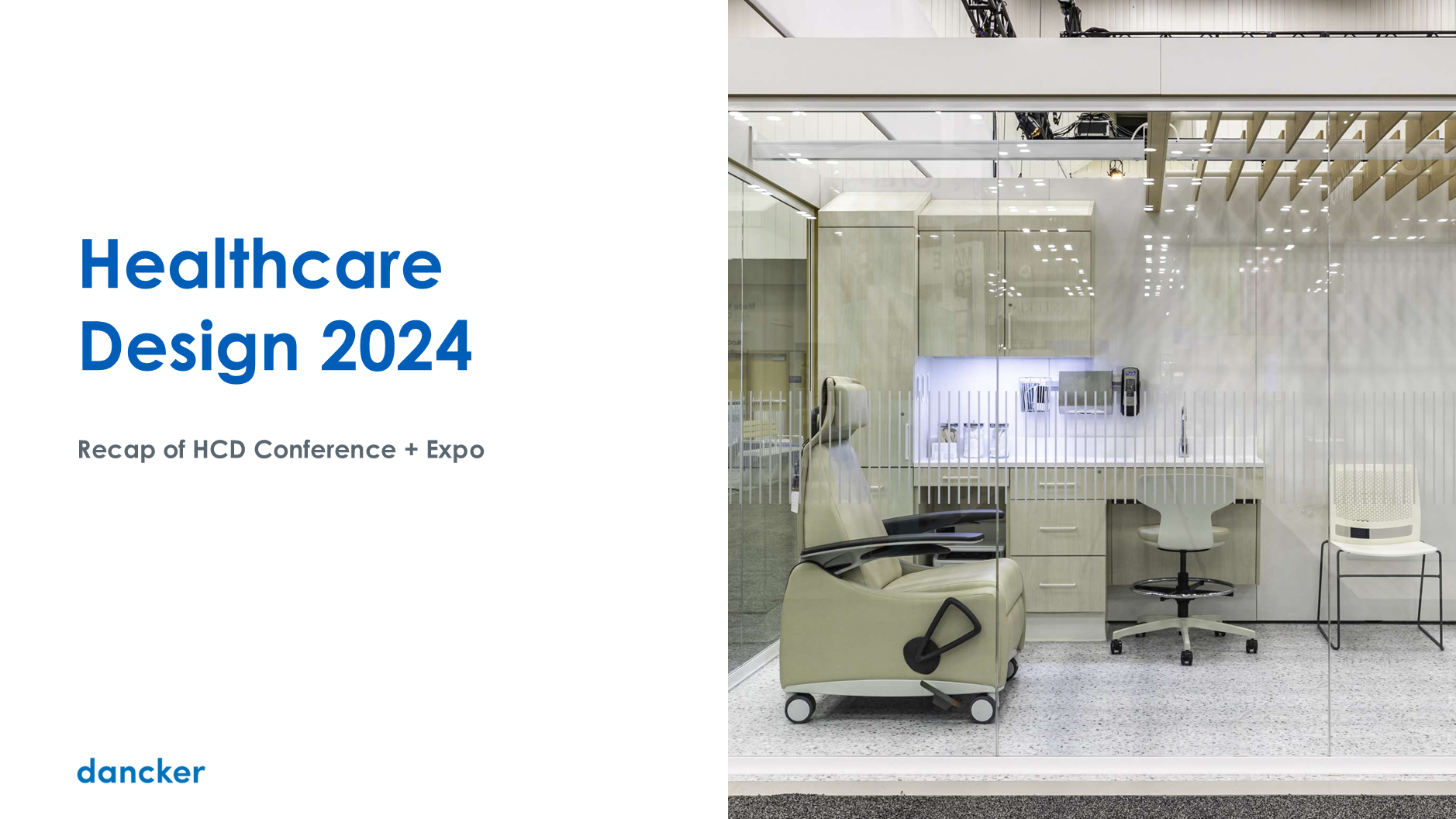 dancker's Healthcare Design Expo Recap